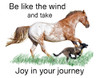 Be like the wind design for kids who love horses and dogs