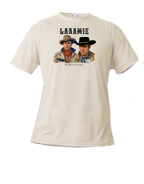 Robert Fuller t-shirt - Laramie, The Dispossessed