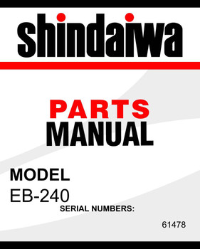 Shindaiwa  SN 61478 Model��s EB240  parts manual