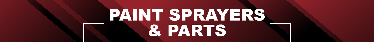 Paint Sprayers & Parts