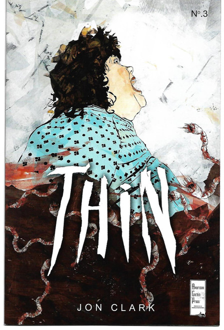 THIN #3 (OF 3) (AMERICAN GOTHIC PRESS 2016)