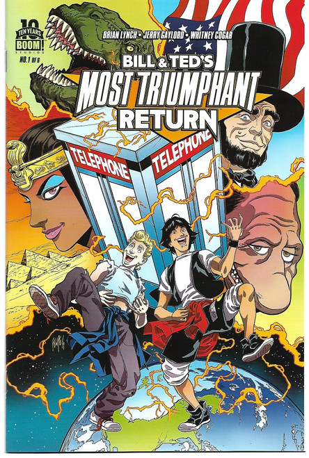 BILL & TED MOST TRIUMPHANT RETURN #1, 2 , 3, 4, 5, 6 (OF 6) BOOM 2015