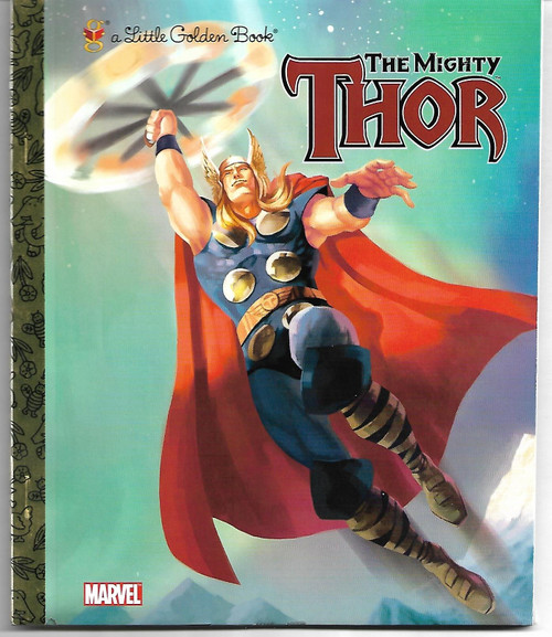 The Mighty Thor (Marvel: Thor) LITTLE GOLDEN BOOK