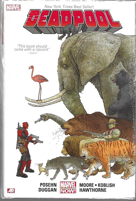 DEADPOOL BY POSEHN AND DUGGAN HC VOL 01