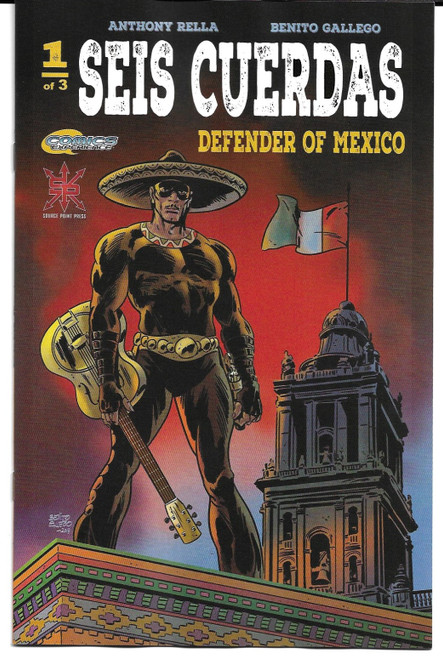 SEIS CUERDAS DEFENDER OF MEXICO #1 (OF 3) (SOURCE POINT PRESS 2019)