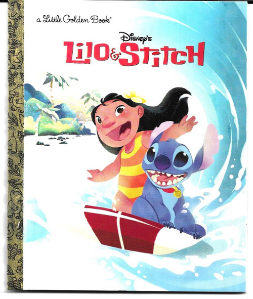 Lilo & Stitch (Disney Lilo & Stitch) LITTLE GOLDEN BOOK