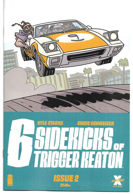 SIX SIDEKICKS OF TRIGGER KEATON #2 CVR A  (IMAGE 2021) "NEW UNREAD"