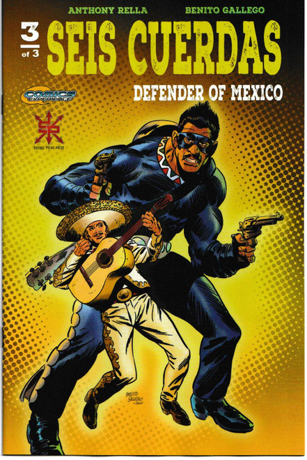 SEIS CUERDAS DEFENDER OF MEXICO #3 (OF 3) (SOURCE POINT PRESS 2021) "NEW UNREAD"