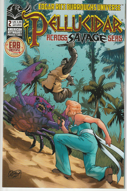 PELLUCIDAR ACROSS SAVAGE SEAS #2 (AMERICAN MYTHOLOGY PRODUCTIONS 2021) "NEW UNREAD"