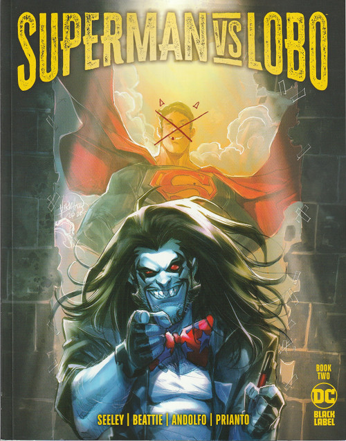 SUPERMAN VS LOBO #2 (OF 3) (DC 2021) "NEW UNREAD"