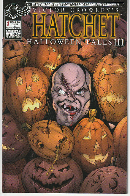 VICTOR CROWLEY HATCHET HALLOWEEN III #1 CVR B (AMERICAN MYTHOLOGY PRODUCTIONS 2021) "NEW UNREAD"