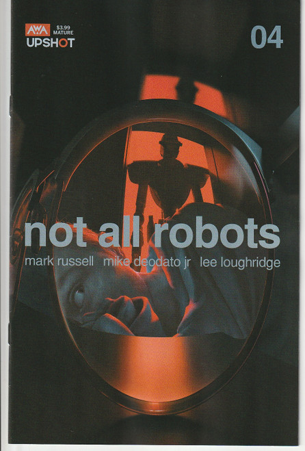 NOT ALL ROBOTS #4 (AWA 2021) "NEW UNREAD"