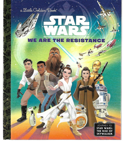 We Are the Resistance (Star Wars) LITTLE GOLDEN BOOK