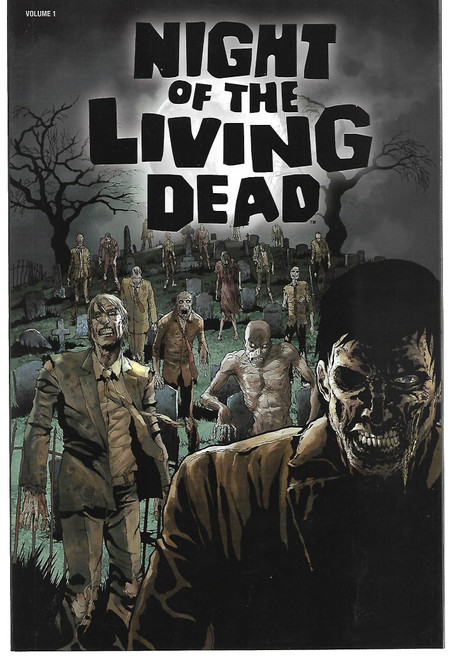 NIGHT OF THE LIVING DEAD TP NEW PTG VOL 01