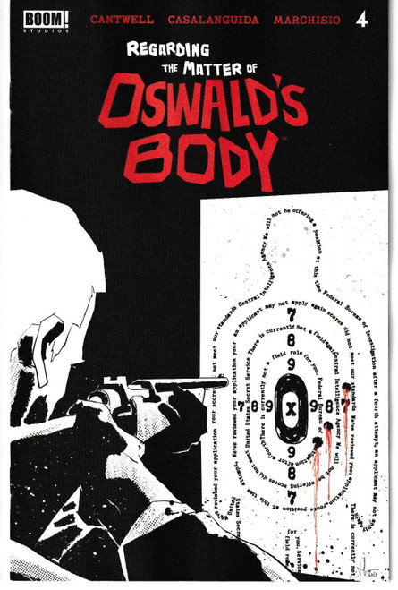 REGARDING MATTER OF OSWALDS BODY #4 (OF 5) (BOOM 2022) "NEW UNREAD"