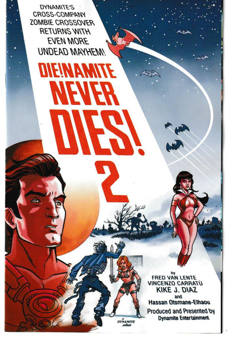 DIE!NAMITE NEVER DIES #2 (DYNAMITE 2022) "NEW UNREAD"
