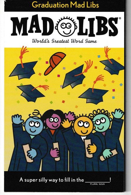 Graduation Mad Libs