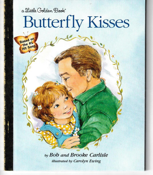 Butterfly Kisses LITTLE GOLDEN BOOK