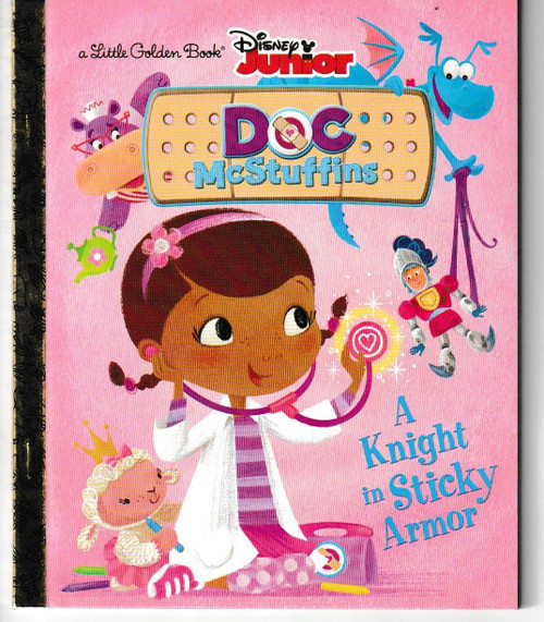 A Knight in Sticky Armor (Disney Junior: Doc McStuffins) LITTLE GOLDEN BOOK