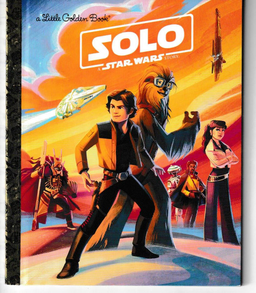 Solo: A Star Wars Story (Star Wars) LITTLE GOLDEN BOOK