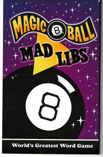 Magic 8 Ball Mad Libs