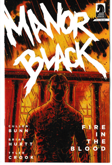 MANOR BLACK FIRE IN THE BLOOD #4 (OF 4) (DARK HORSE 2022) "NEW UNREAD"