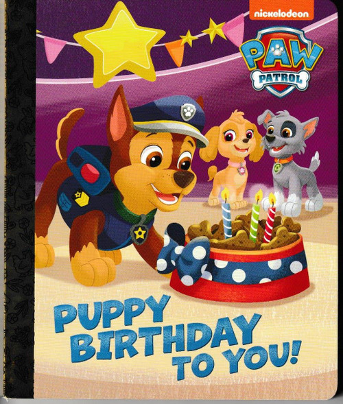 Puppy Birthday to You! (PAW Patrol) (BOARD BOOK) LITTLE GOLDEN BOOK