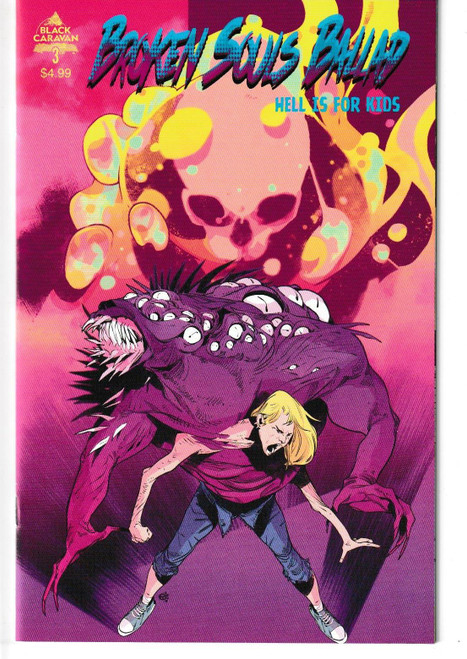 BROKEN SOULS BALLAD HELL IS FOR KIDS #3 (OF 4) (SCOUT 2022) "NEW UNREAD"