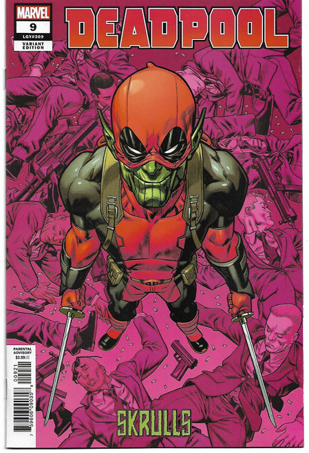 DEADPOOL (2018) #09 HAWTHORNE SKRULLS VAR  (MARVEL 2019)