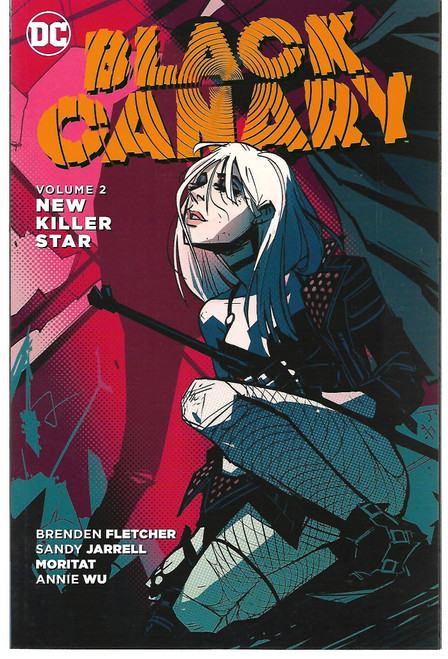 BLACK CANARY TP VOL 02 NEW KILLER STAR