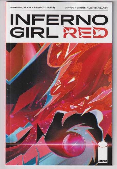 INFERNO GIRL RED BOOK ONE #1 (OF 3) (IMAGE 2023) "NEW UNREAD"