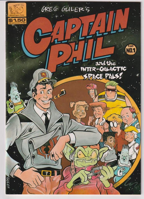 CAPTAIN PHIL AND INTERGALACTIC SPACE PALS #1 (STEELDRAGON 1984)
