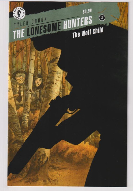 LONESOME HUNTERS THE WOLF CHILD #3 (OF 4) (DARK HORSE 2023) "NEW UNREAD"