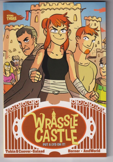 WRASSLE CASTLE TP BOOK 03 PUT A LYD ON IT!