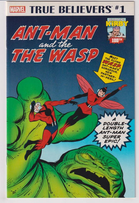 TRUE BELIEVERS KIRBY 100TH ANT-MAN & THE WASP #1 (MARVEL 2017) C2 "NEW UNREAD"