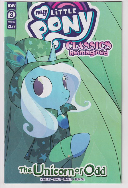 MLP CLASSICS REIMAGINED UNICORN OF ODD #3 (IDW 2023) "NEW UNREAD"