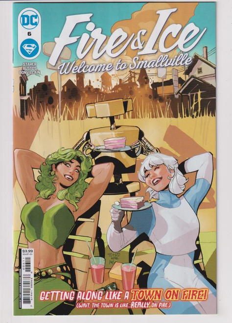 FIRE & ICE WELCOME TO SMALLVILLE #6 (OF 6) (DC 2024) C2 "NEW UNREAD"