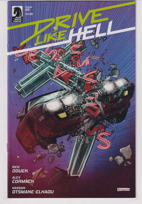 DRIVE LIKE HELL #2 (DARK HORSE 2023) C2 "NEW UNREAD"