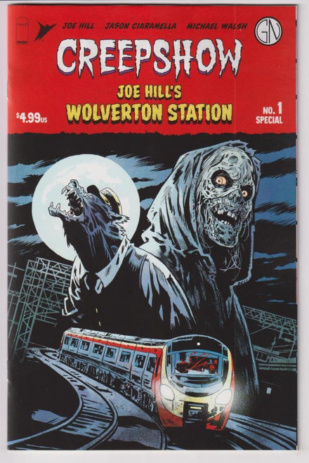 CREEPSHOW JOE HILLS WOLVERTON STATION #1 (IMAGE 2024) "NEW UNREAD"