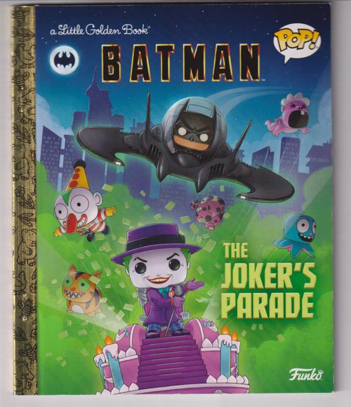 DC Batman: The Joker's Parade (Funko Pop!) LITTLE GOLDEN BOOK "NEW UNREAD"