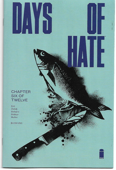 DAYS OF HATE #06 (OF 12) (IMAGE 2018)