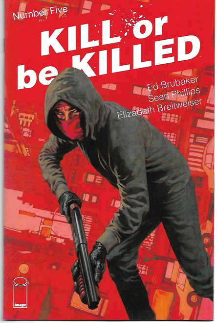 KILL OR BE KILLED #05 (IMAGE 2017)