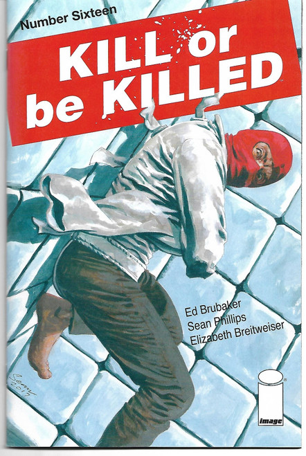 KILL OR BE KILLED #16  (IMAGE 2018)
