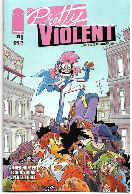 PRETTY VIOLENT #1  (IMAGE 2019)