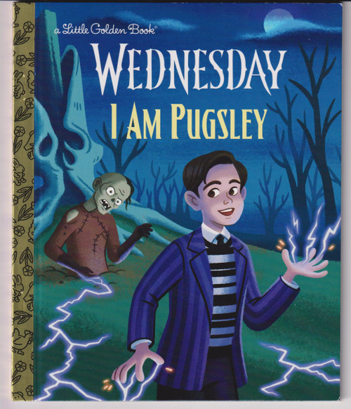 I Am Pugsley (Wednesday) Little Golden Book "NEW UNREAD"