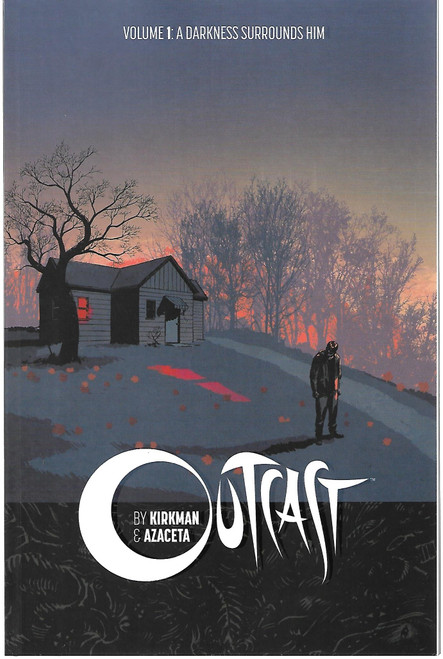 OUTCAST BY KIRKMAN & AZACETA TP VOL 01