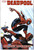 DEADPOOL TP VOL 04 MONKEY BUSINESS