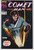 COMET MAN ISSUES 1, 2, 3, 4, 5 & 6 (OF 6) (MARVEL 1987)