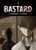 Bastard (WEBTOON) Vol. 1 TP "NEW UNREAD"