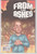 FROM THE ASHES #5 (IDW 2009)